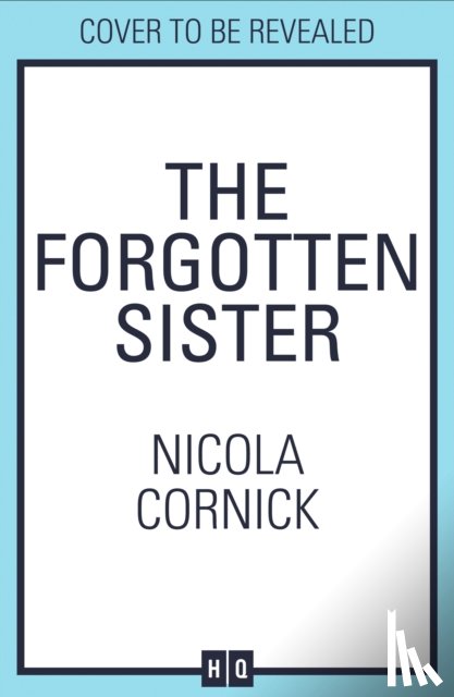 Cornick, Nicola - The Forgotten Sister