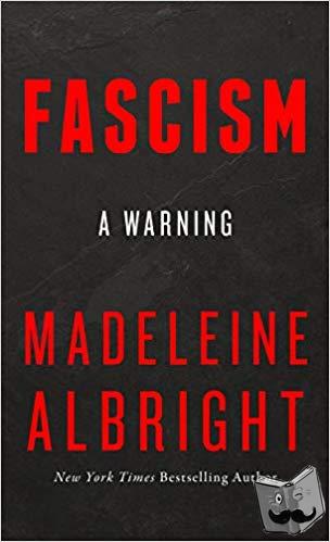 Albright, Madeleine - Fascism