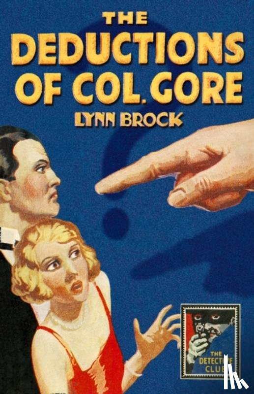 Brock, Lynn - The Deductions of Colonel Gore