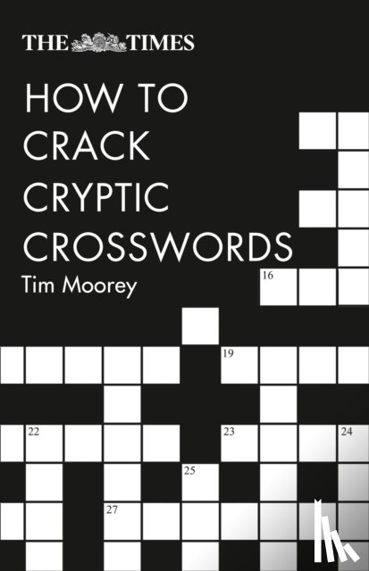 Moorey, Tim, Collins Puzzles - The Times How to Crack Cryptic Crosswords