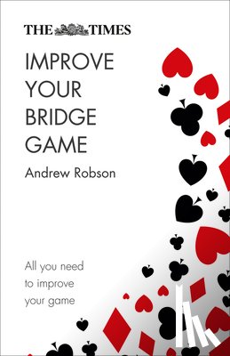 Robson, Andrew, The Times Mind Games - The Times Improve Your Bridge Game
