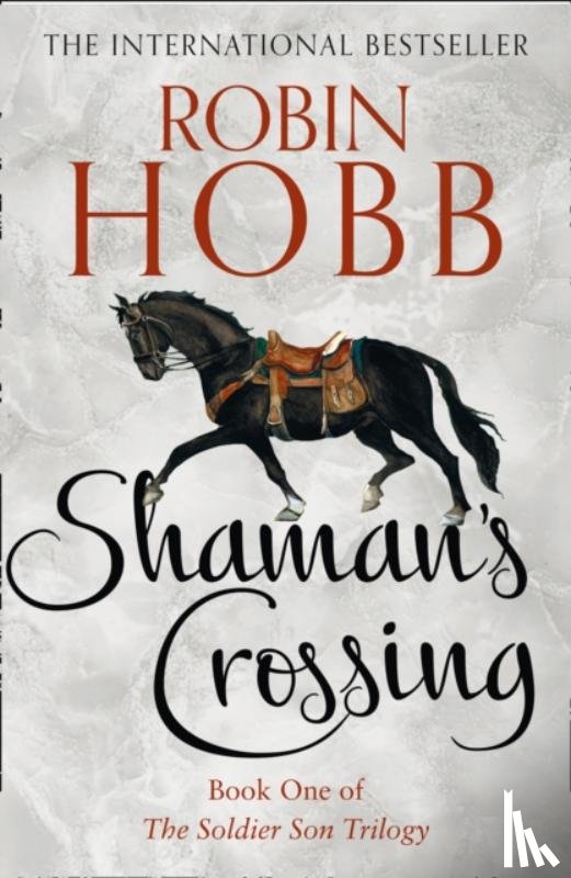 Hobb, Robin - Shaman’s Crossing
