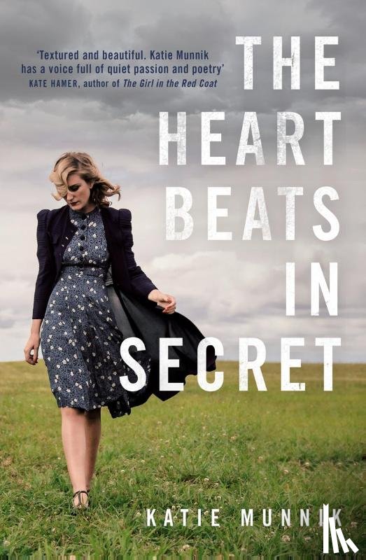 Munnik, Katie - The Heart Beats in Secret