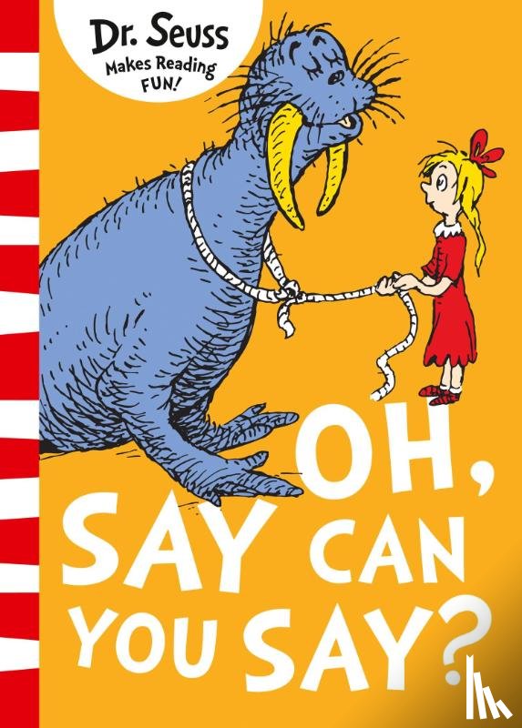 Seuss, Dr. - Oh Say Can You Say?