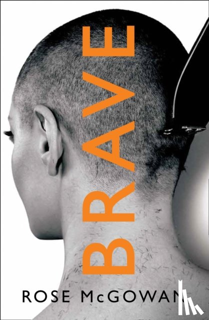 McGowan, Rose - Brave