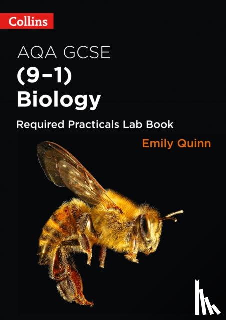 Quinn, Emily - AQA GCSE Biology (9-1) Required Practicals Lab Book