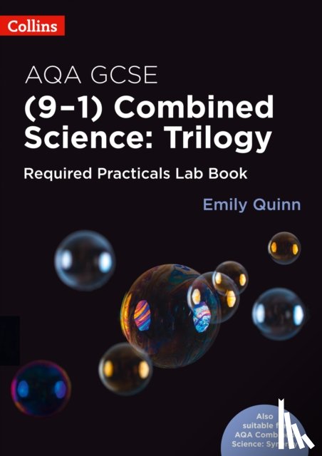 Quinn, Emily - AQA GCSE Combined Science (9-1) Required Practicals Lab Book
