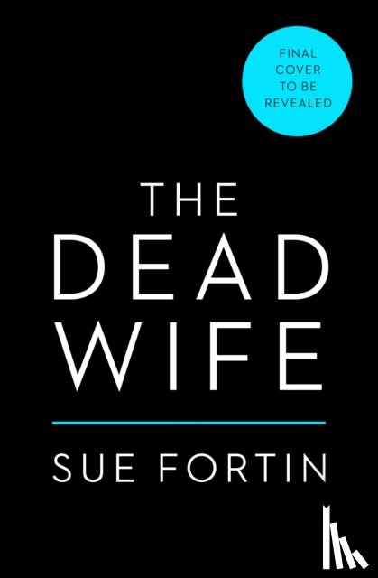Fortin, Sue - The Dead Wife