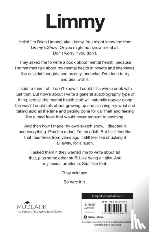 Limmy - Surprisingly Down to Earth, and Very Funny