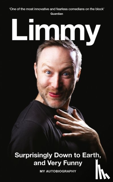 Limmy - Surprisingly Down to Earth, and Very Funny