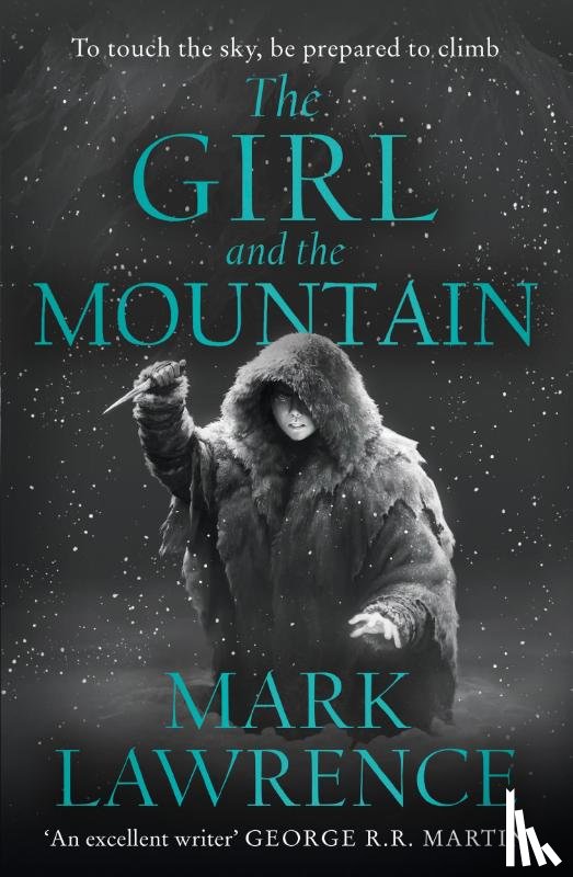 Lawrence, Mark - The Girl and the Mountain