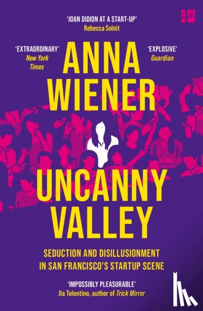 Wiener, Anna - Uncanny Valley