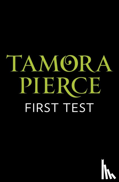 Pierce, Tamora - First Test