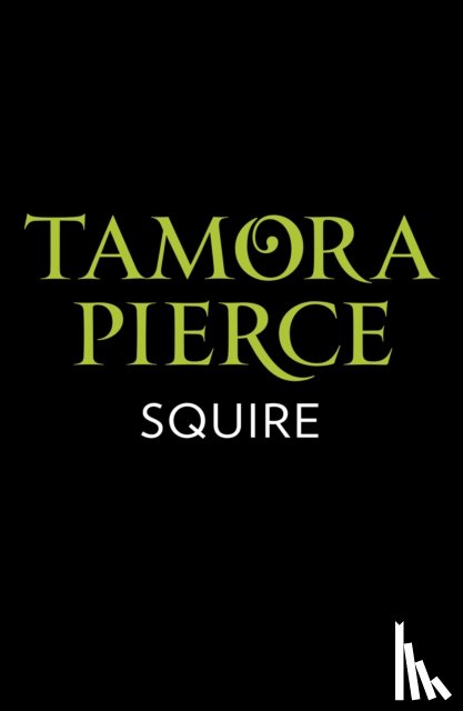 Pierce, Tamora - Squire
