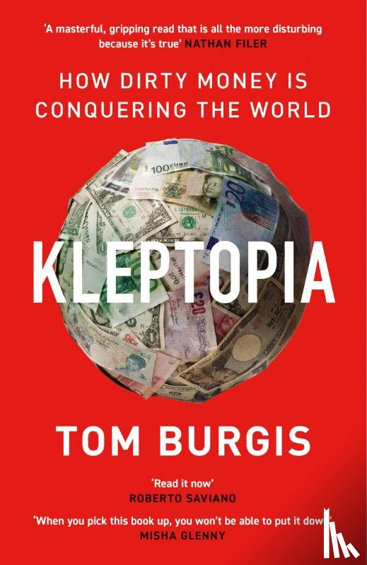 Burgis, Tom - Kleptopia