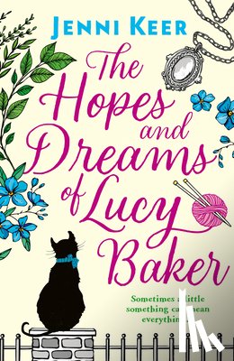 Keer, Jenni - The Hopes and Dreams of Lucy Baker