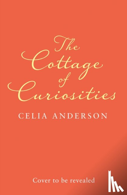 Anderson, Celia - The Cottage of Curiosities