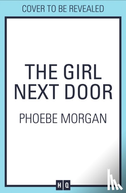Morgan, Phoebe - The Girl Next Door