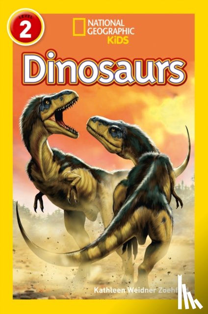 Weidner Zoehfeld, Kathy, National Geographic Kids - Dinosaurs