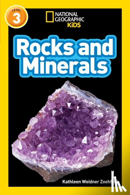 Weidner Zoehfeld, Kathleen, National Geographic Kids - Rocks and Minerals