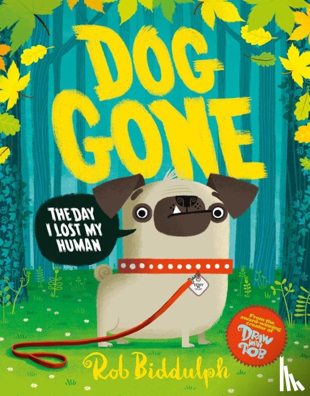Biddulph, Rob - Dog Gone