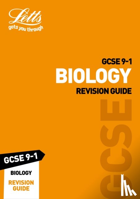 Letts GCSE - GCSE 9-1 Biology Revision Guide