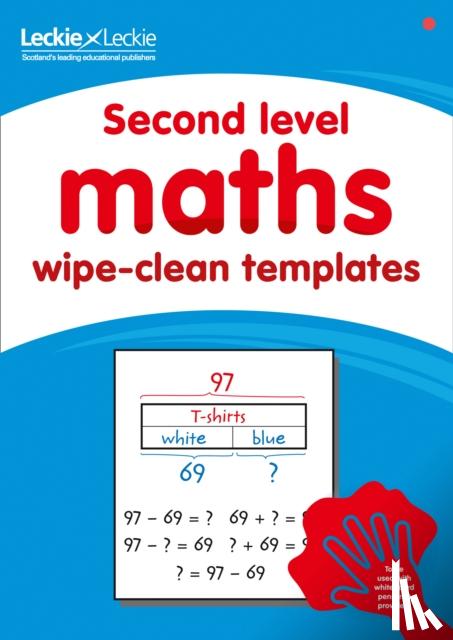 Leckie - Second Level Wipe-Clean Maths Templates for CfE Primary Maths