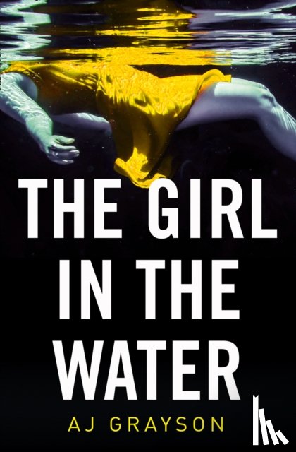 Grayson, A J - The Girl in the Water