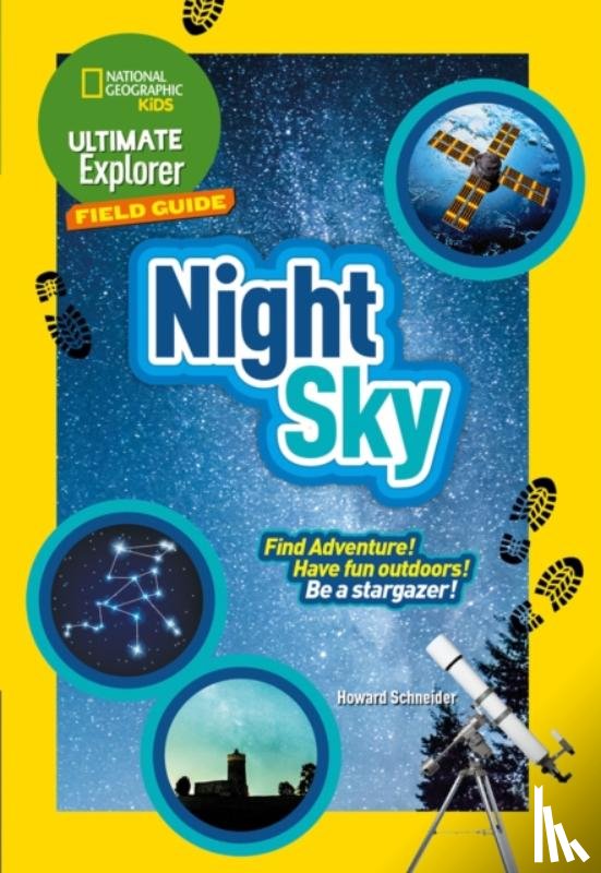 National Geographic Kids - Ultimate Explorer Field Guides Night Sky