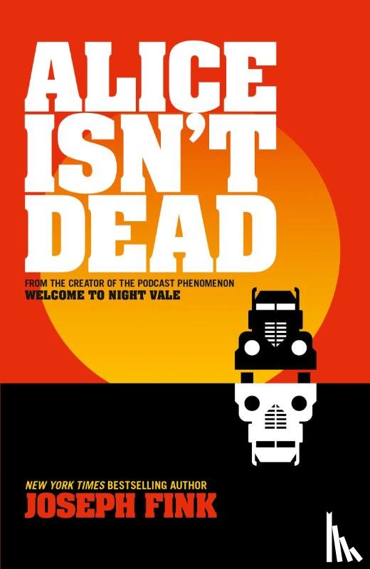 Fink, Joseph - Alice Isn’t Dead