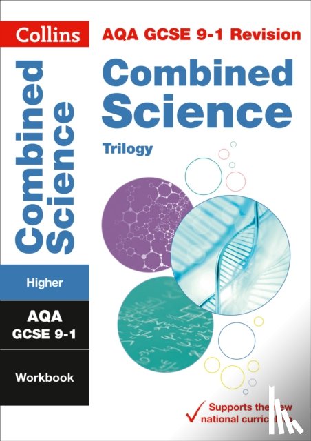 Collins GCSE - AQA GCSE 9-1 Combined Science Higher Workbook