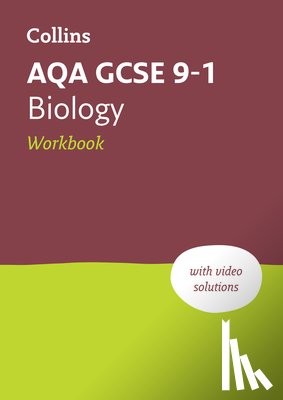 Collins GCSE - AQA GCSE 9-1 Biology Workbook