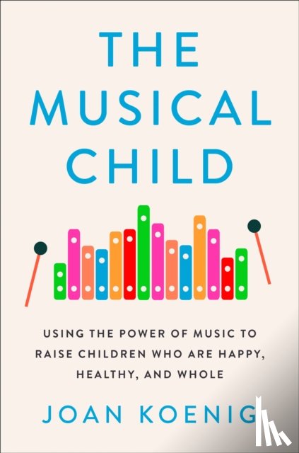 Koenig, Joan - The Musical Child