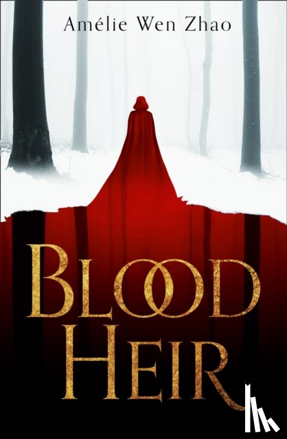 Zhao, Amelie Wen - Blood Heir