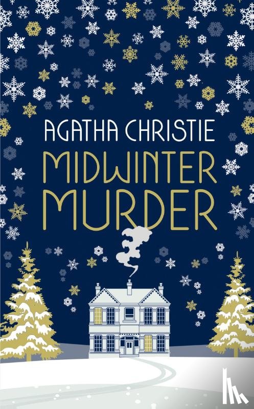 Christie, Agatha - MIDWINTER MURDER: Fireside Mysteries from the Queen of Crime