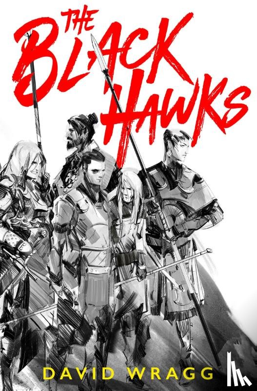 Wragg, David - The Black Hawks
