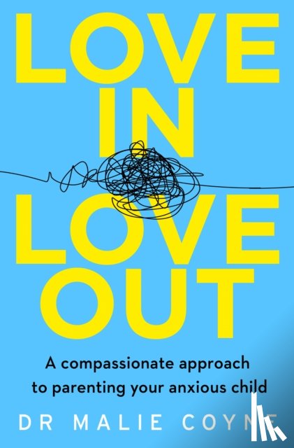 Coyne, Dr Malie - Love In, Love Out