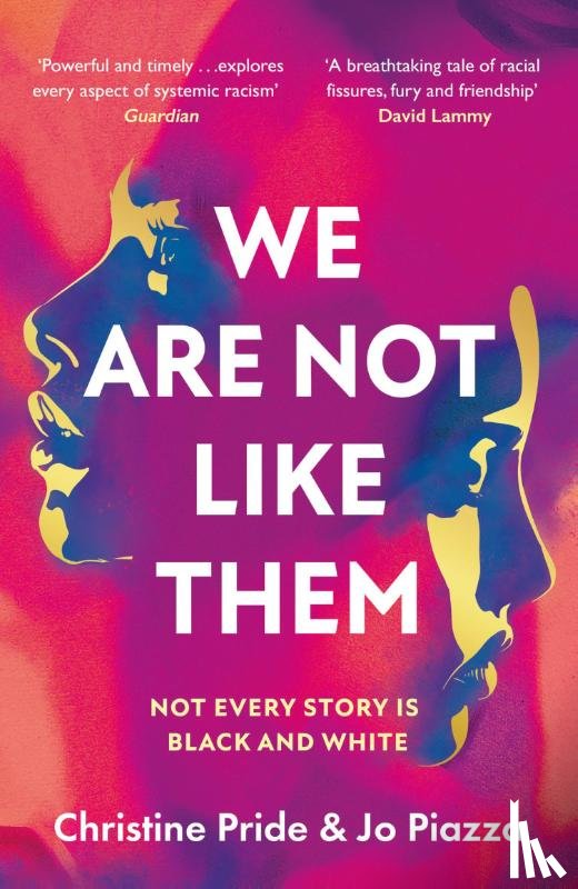 Pride, Christine, Piazza, Jo - We Are Not Like Them