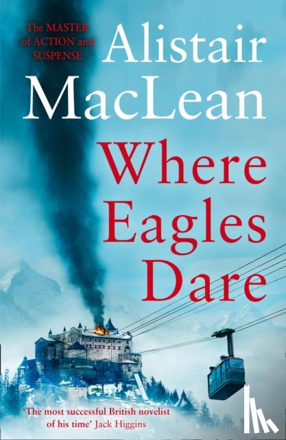 MacLean, Alistair - Where Eagles Dare
