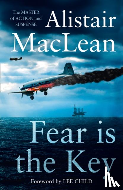 MacLean, Alistair - Fear is the Key