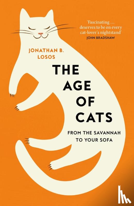 Losos, Jonathan B. - The Age of Cats