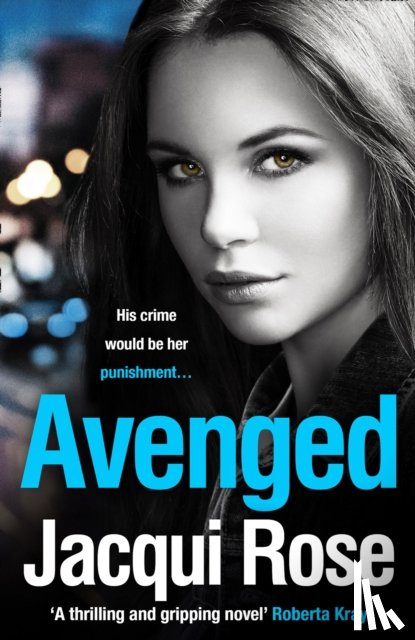 Rose, Jacqui - AVENGED