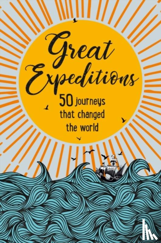 Steward, Mark, Greenwood, Alan - Great Expeditions