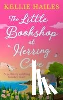 Hailes, Kellie - The Little Bookshop at Herring Cove
