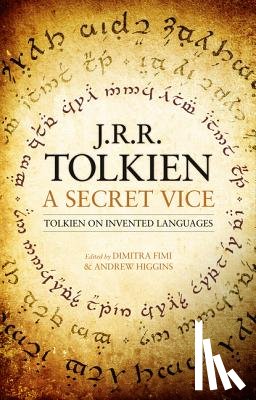 Tolkien, J. R. R. - A Secret Vice