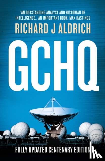 Aldrich, Richard - GCHQ