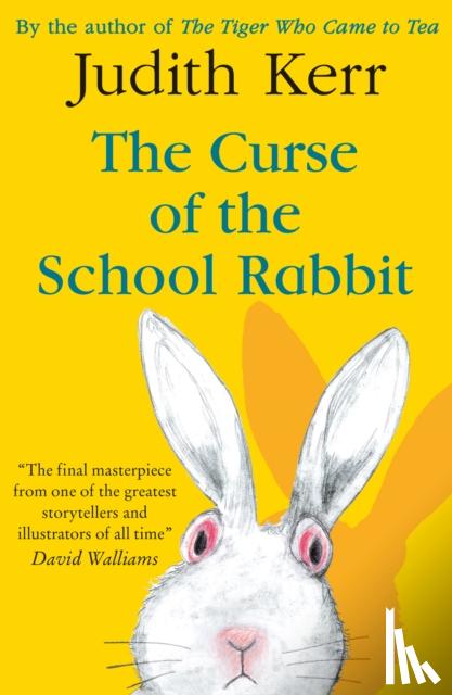 Kerr, Judith - The Curse of the School Rabbit
