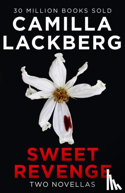 Lackberg, Camilla - Sweet Revenge