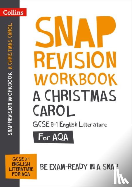 Collins GCSE - A Christmas Carol: AQA GCSE 9-1 English Literature Workbook