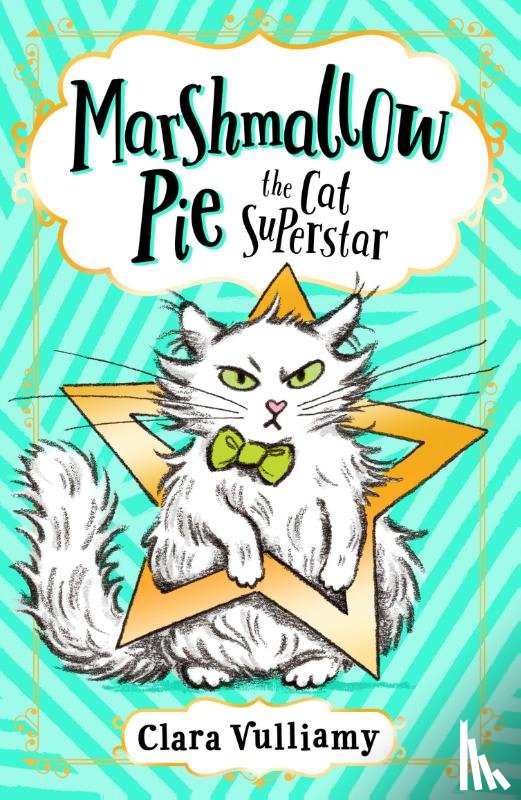 Vulliamy, Clara - Marshmallow Pie The Cat Superstar